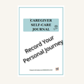 Caregiver Self-Care Journal Printable | Reflection & Wellness Planner