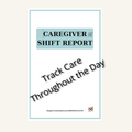 Caregiver Shift Report Printable | Care Handover & Communication Log