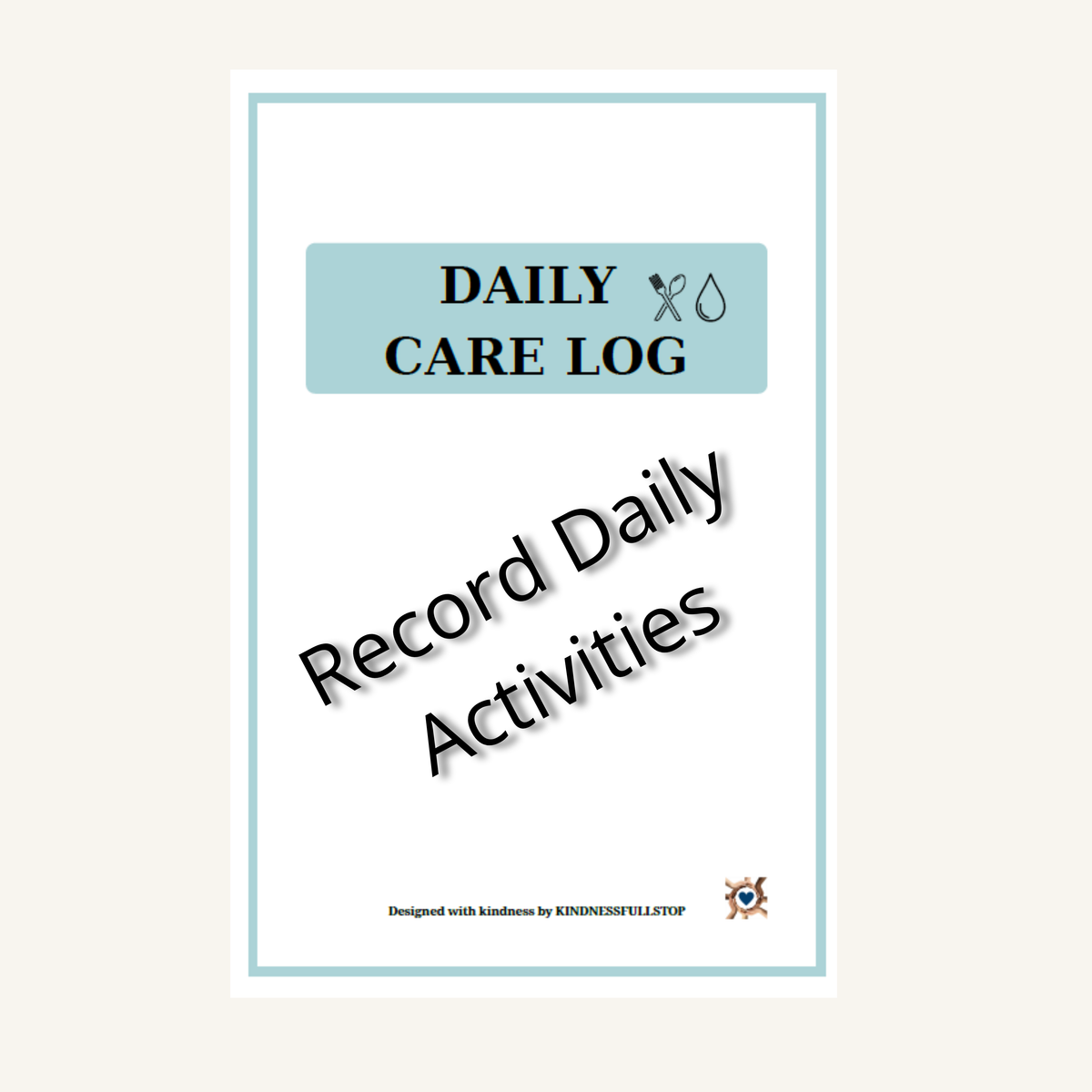 Daily Care Log Printable | Caregiver Daily Care Tracker