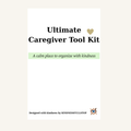Ultimate Caregiver Toolkit | Printable Caregiver Binder